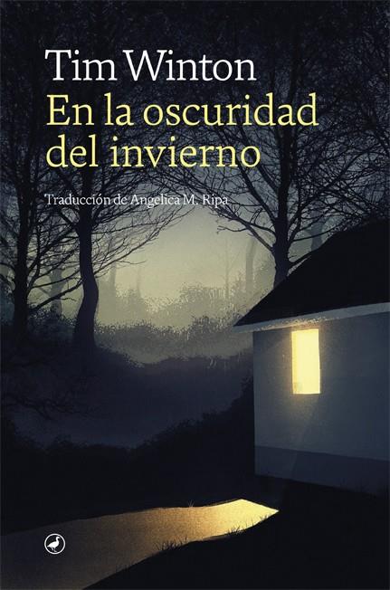 EN LA OSCURIDAD DEL INVIERNO | 9788418059520 | WINTON, TIM | Llibreria Ombra | Llibreria online de Rubí, Barcelona | Comprar llibres en català i castellà online