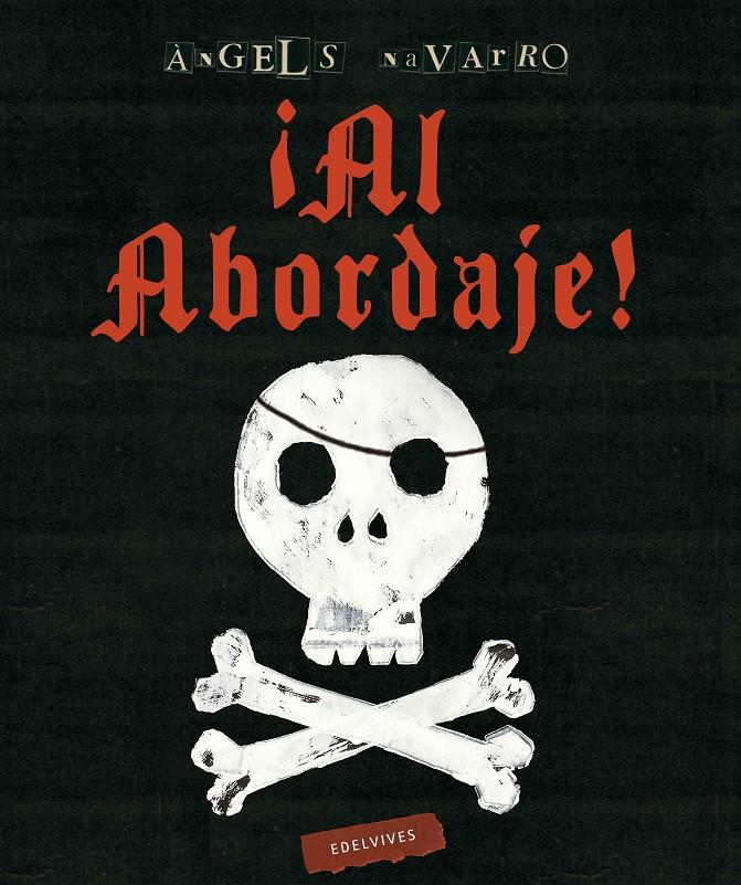 AL ABORDAJE | 9788414001424 | NAVARRO, ANGELS | Llibreria Ombra | Llibreria online de Rubí, Barcelona | Comprar llibres en català i castellà online
