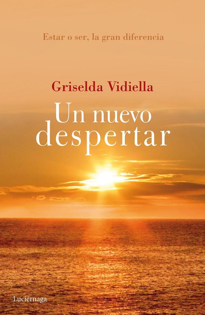 UN NUEVO DESPERTAR | 9788415864943 | GRISELDA VIDIELLA | Llibreria Ombra | Llibreria online de Rubí, Barcelona | Comprar llibres en català i castellà online