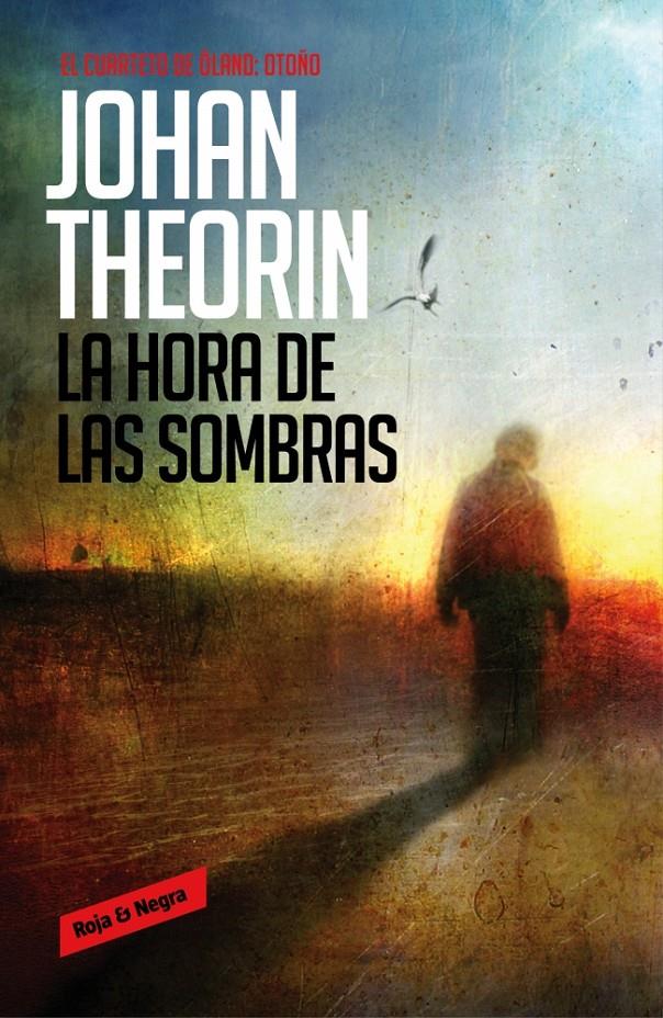 LA HORA DE LAS SOMBRAS ÖLAND 1 | 9788439726838 | THEORIN,JOHAN | Llibreria Ombra | Llibreria online de Rubí, Barcelona | Comprar llibres en català i castellà online