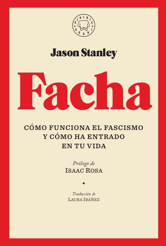 FACHA | 9788417552251 | STANLEY, JASON | Llibreria Ombra | Llibreria online de Rubí, Barcelona | Comprar llibres en català i castellà online