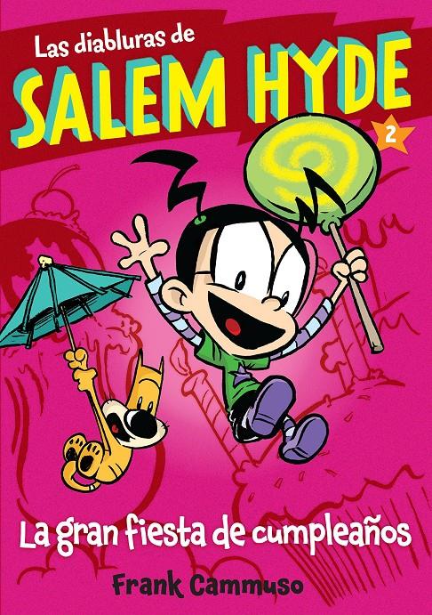 LA GRAN FIESTA DE CUMPLEAÑOS | 9788468315485 | CAMMUSO FRANK | Llibreria Ombra | Llibreria online de Rubí, Barcelona | Comprar llibres en català i castellà online