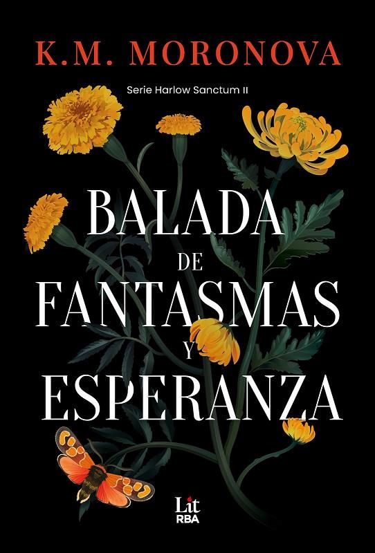 BALADA DE FANTASMAS Y ESPERANZA | 9788410984721 | MORONOVA, K. M. | Llibreria Ombra | Llibreria online de Rubí, Barcelona | Comprar llibres en català i castellà online
