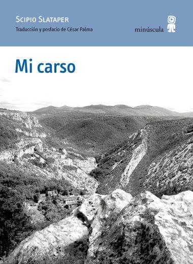 MI CARSO | 9791399004090 | SLATAPER, SCIPIO | Llibreria Ombra | Llibreria online de Rubí, Barcelona | Comprar llibres en català i castellà online