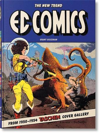 EC COMICS. THE NEW TREND 1950–54. 45TH ED. | 9783836597944 | GEISSMAN, GRANT | Llibreria Ombra | Llibreria online de Rubí, Barcelona | Comprar llibres en català i castellà online