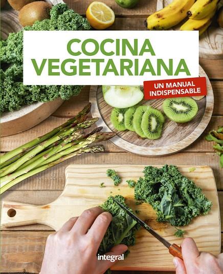 COCINA VEGETARIANA | 9788491181941 | RODENAS PERE | Llibreria Ombra | Llibreria online de Rubí, Barcelona | Comprar llibres en català i castellà online