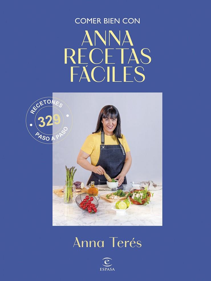 COMER BIEN CON ANNA RECETAS FÁCILES | 9788467083071 | ANNA RECETAS FÁCILES | Llibreria Ombra | Llibreria online de Rubí, Barcelona | Comprar llibres en català i castellà online