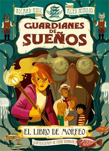 EL LIBRO DE MORFEO 1 GUARDIANES DE SUEÑOS | 9788424643775 | RICARD RUIZ - ALEX HINOJO | Llibreria Ombra | Llibreria online de Rubí, Barcelona | Comprar llibres en català i castellà online