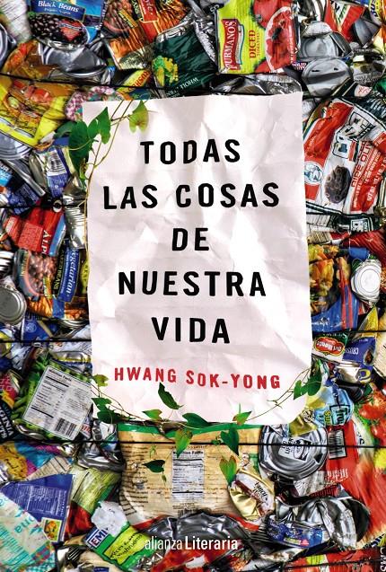 TODAS LAS COSAS DE NUESTRA VIDA | 9788491048794 | SOK-YONG, HWANG | Llibreria Ombra | Llibreria online de Rubí, Barcelona | Comprar llibres en català i castellà online