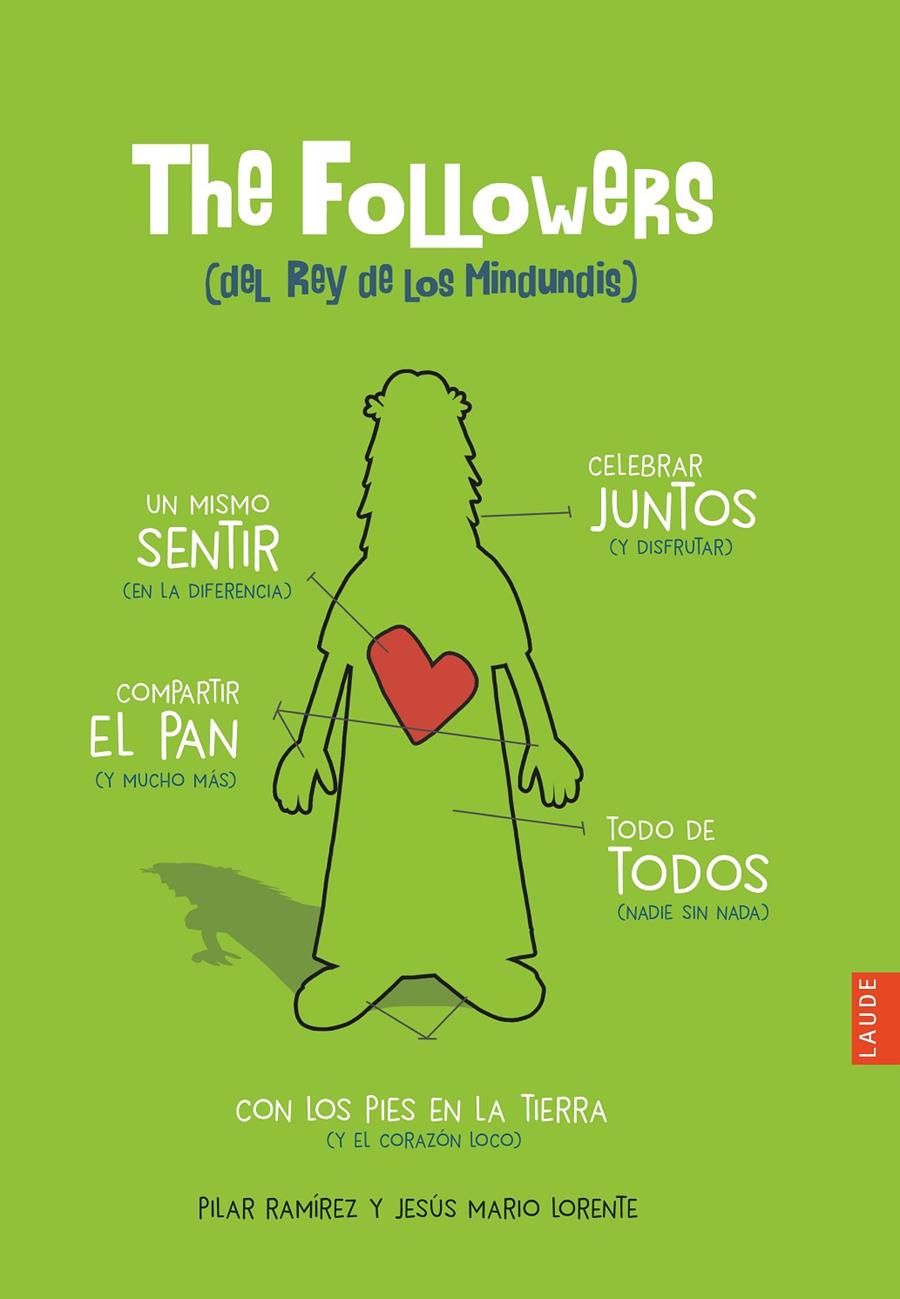 THE FOLLOWERS (DEL REY DE LOS MINDUNDIS) | 9788414010976 | RAMÍREZ CARBONERO, PILAR/LORENTE PÉREZ, JESÚS MARIO | Llibreria Ombra | Llibreria online de Rubí, Barcelona | Comprar llibres en català i castellà online