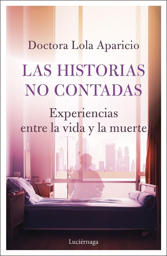 LAS HISTORIAS NO CONTADAS | 9791387667504 | DRA. LOLA APARICIO | Llibreria Ombra | Llibreria online de Rubí, Barcelona | Comprar llibres en català i castellà online