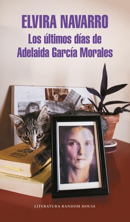 LOS ÚLTIMOS DÍAS DE ADELAIDA GARCÍA MORALES | 9788439732037 | NAVARRO, ELVIRA | Llibreria Ombra | Llibreria online de Rubí, Barcelona | Comprar llibres en català i castellà online