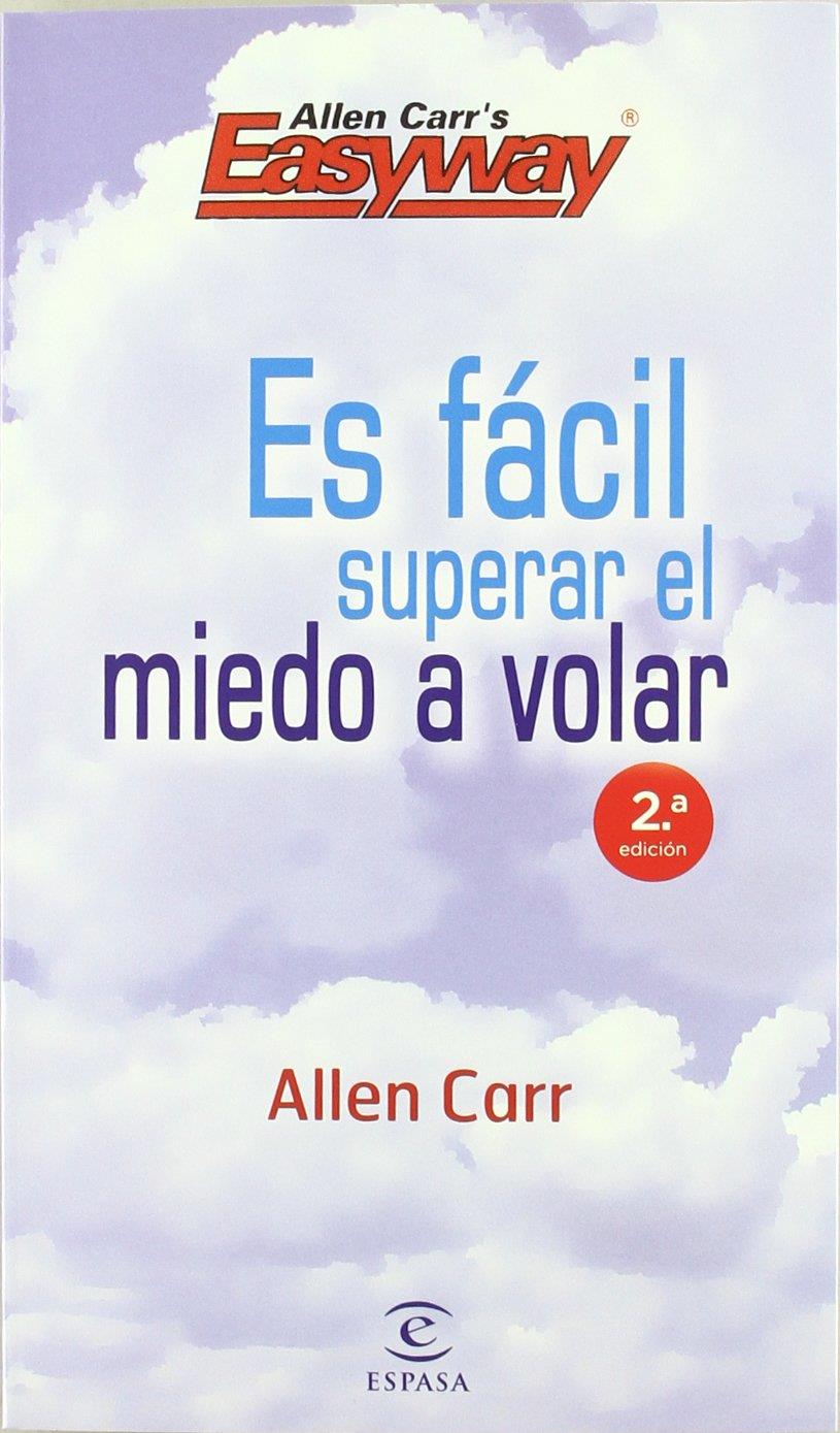 ES FACIL SUPERAR EL MIEDO A VOLAR | 9788467036985 | CARR | Llibreria Ombra | Llibreria online de Rubí, Barcelona | Comprar llibres en català i castellà online