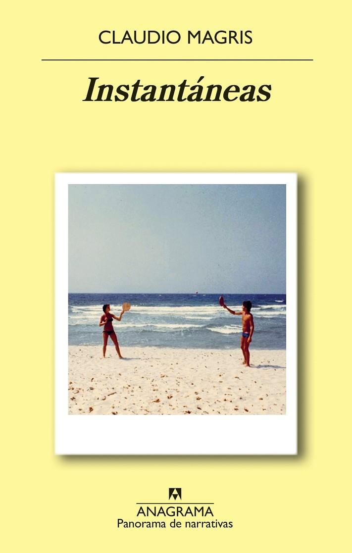 INSTANTÁNEAS | 9788433980557 | MAGRIS, CLAUDIO | Llibreria Ombra | Llibreria online de Rubí, Barcelona | Comprar llibres en català i castellà online
