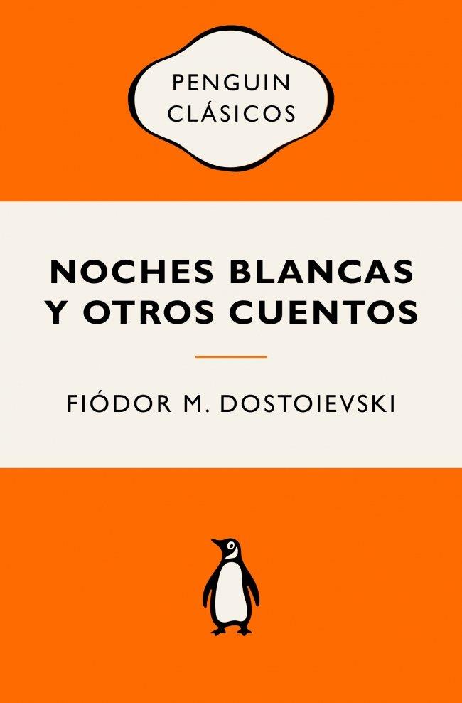 NOCHES BLANCAS Y OTROS CUENTOS | 9788491058052 | DOSTOIEVSKI, FIÓDOR M. | Llibreria Ombra | Llibreria online de Rubí, Barcelona | Comprar llibres en català i castellà online