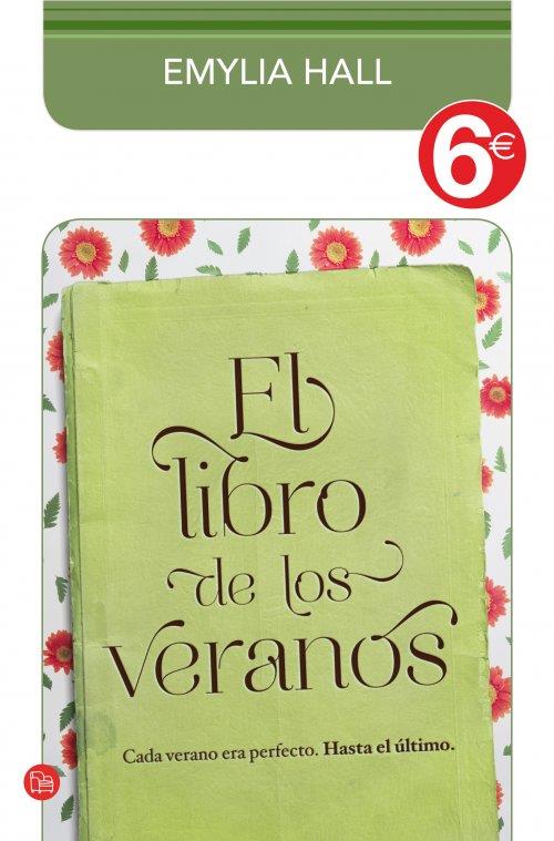 EL LIBRO DE LOS VERANOS (COLECCIÓN 6€) | 9788466327206 | HALL, EMYLIA | Llibreria Ombra | Llibreria online de Rubí, Barcelona | Comprar llibres en català i castellà online
