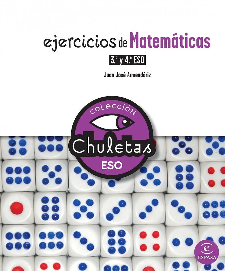 EJERCICIOS DE MATEMÁTICAS 3º Y 4º ESO | 9788467025309 | JUAN JOSÉ ARMENDÁRIZ | Llibreria Ombra | Llibreria online de Rubí, Barcelona | Comprar llibres en català i castellà online