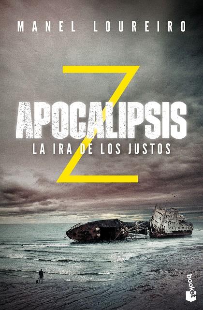 APOCALIPSIS Z. LA IRA DE LOS JUSTOS | 9788408176619 | LOUREIRO, MANEL | Llibreria Ombra | Llibreria online de Rubí, Barcelona | Comprar llibres en català i castellà online