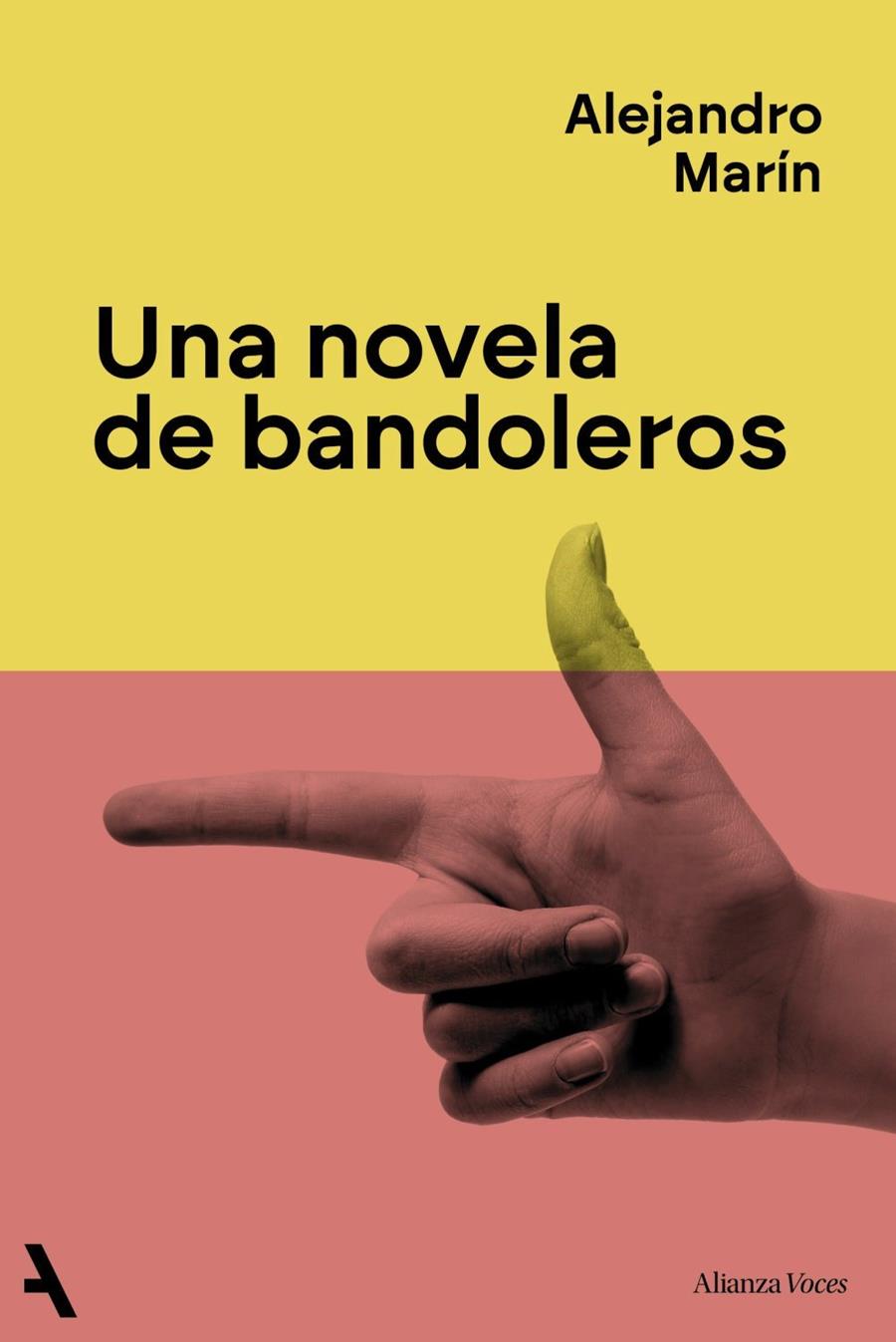 UNA NOVELA DE BANDOLEROS | 9791370093259 | MARÍN, ALEJANDRO | Llibreria Ombra | Llibreria online de Rubí, Barcelona | Comprar llibres en català i castellà online
