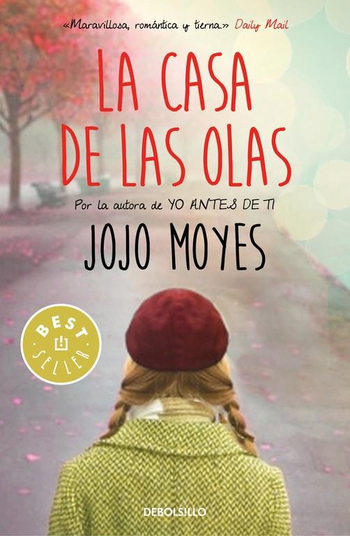 LA CASA DE LAS OLAS | 9788466340311 | MOYES, JOJO | Llibreria Ombra | Llibreria online de Rubí, Barcelona | Comprar llibres en català i castellà online