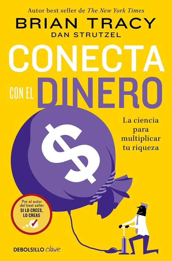 CONECTA CON EL DINERO | 9788466372848 | TRACY, BRIAN | Llibreria Ombra | Llibreria online de Rubí, Barcelona | Comprar llibres en català i castellà online