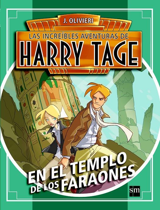 EN EL TEMPLO DE LOS FARAONES HARRY TAGE 2 | 9788467531831 | OLIVIERI, JACOPO | Llibreria Ombra | Llibreria online de Rubí, Barcelona | Comprar llibres en català i castellà online