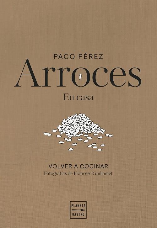 ARROCES | 9788408311102 | PÉREZ, PACO | Llibreria Ombra | Llibreria online de Rubí, Barcelona | Comprar llibres en català i castellà online