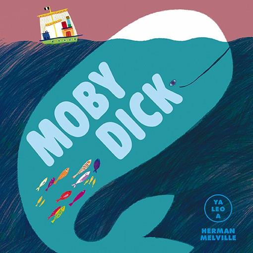 MOBY DICK (YA LEO A) | 9788418008412 | Llibreria Ombra | Llibreria online de Rubí, Barcelona | Comprar llibres en català i castellà online
