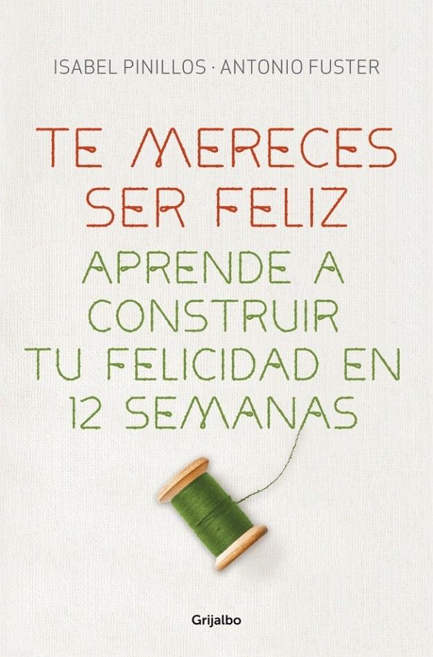 TE MERECES SER FELIZ | 9788425351327 | PINILLOS,ISABEL/FUSTER,ANTONIO | Llibreria Ombra | Llibreria online de Rubí, Barcelona | Comprar llibres en català i castellà online
