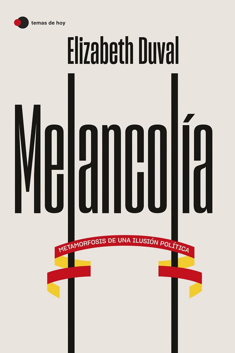 MELANCOLÍA | 9788499989587 | DUVAL, ELIZABETH | Llibreria Ombra | Llibreria online de Rubí, Barcelona | Comprar llibres en català i castellà online