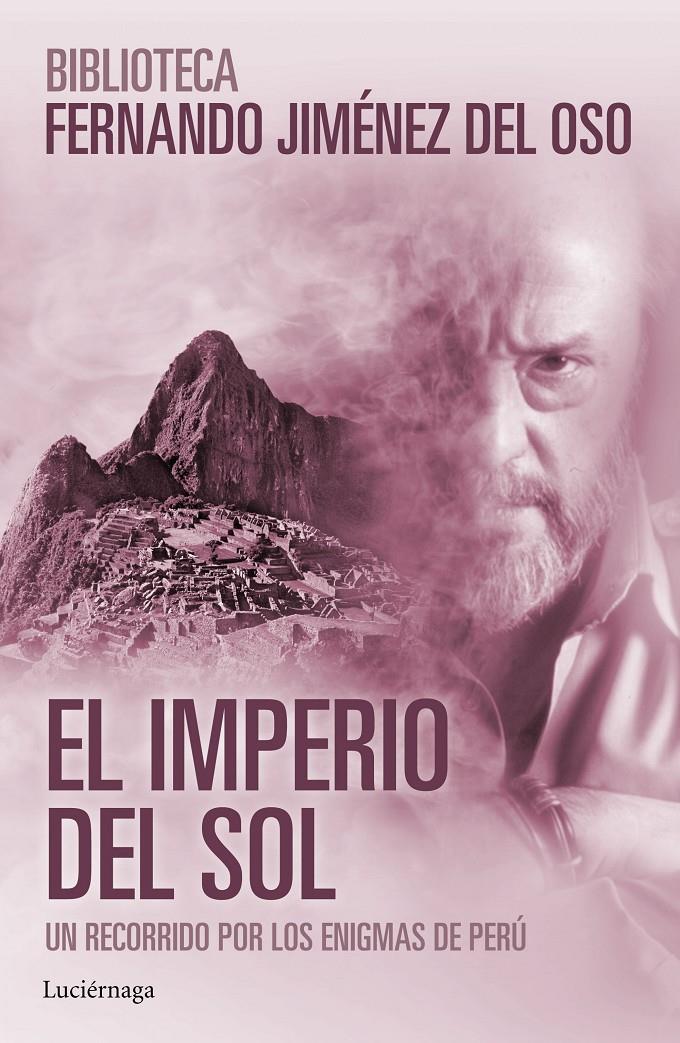 EL IMPERIO DEL SOL | 9788416694273 | FERNANDO JIMÉNEZ DEL OSO | Llibreria Ombra | Llibreria online de Rubí, Barcelona | Comprar llibres en català i castellà online