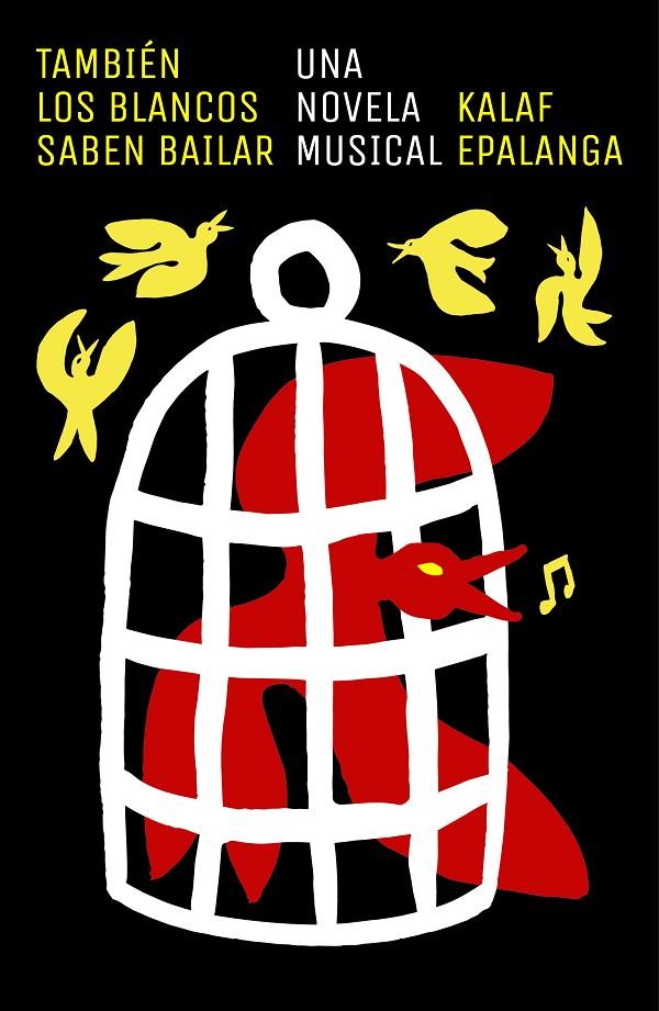 TAMBIÉN LOS BLANCOS SABEN BAILAR | 9788499987903 | EPALANGA, KALAF | Llibreria Ombra | Llibreria online de Rubí, Barcelona | Comprar llibres en català i castellà online