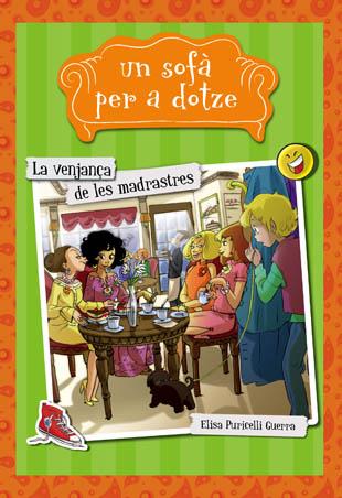 LA VENGANÇA DE LES MADRASTRES | 9788424654283 | PURICELLI GUERRA, ELISA | Llibreria Ombra | Llibreria online de Rubí, Barcelona | Comprar llibres en català i castellà online