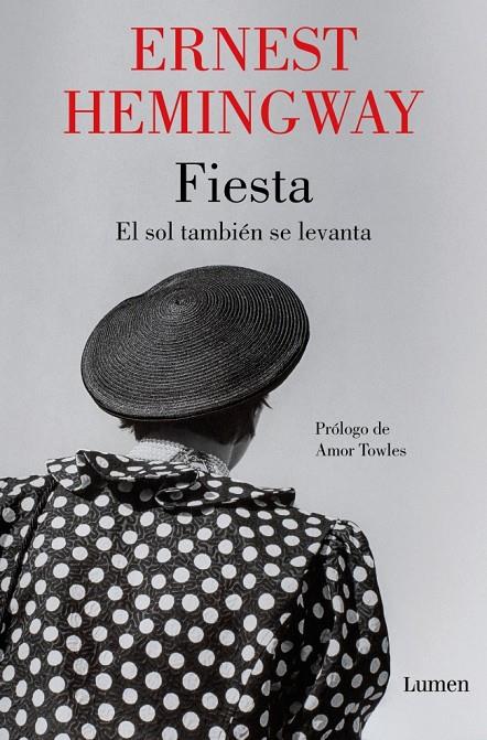 FIESTA    EL SOL TAMBIÉN SE LEVANTA | 9788426432544 | HEMINGWAY, ERNEST | Llibreria Ombra | Llibreria online de Rubí, Barcelona | Comprar llibres en català i castellà online