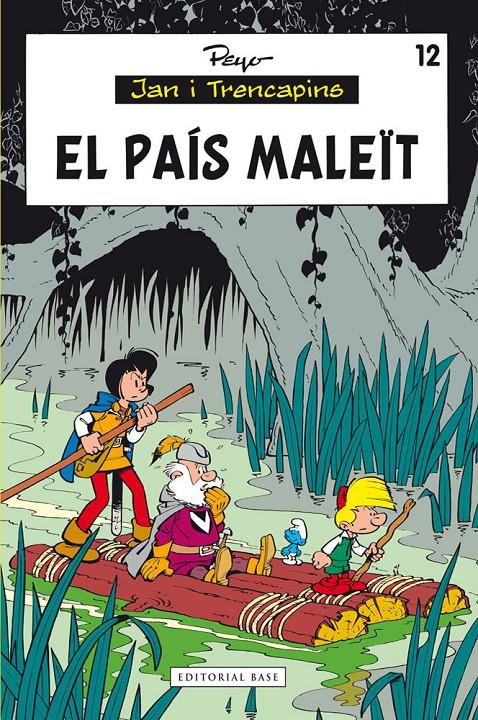 EL PAÍS MALEÏT 12 JAN I TRENCAPINS | 9788415711292 | PEYO | Llibreria Ombra | Llibreria online de Rubí, Barcelona | Comprar llibres en català i castellà online