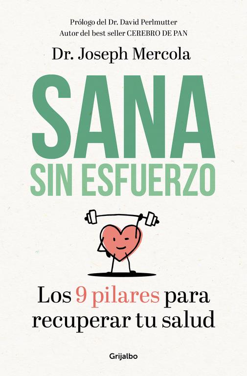SANA SIN ESFUERZO | 9788425355721 | JOSEPH MERCOLA | Llibreria Ombra | Llibreria online de Rubí, Barcelona | Comprar llibres en català i castellà online