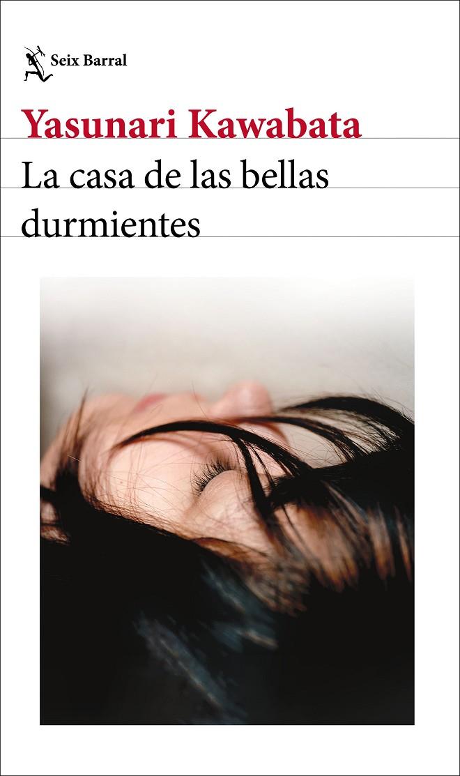 LA CASA DE LAS BELLAS DURMIENTES | 9788432249655 | KAWABATA, YASUNARI | Llibreria Ombra | Llibreria online de Rubí, Barcelona | Comprar llibres en català i castellà online