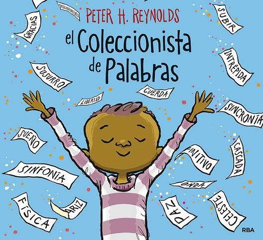 EL COLECCIONISTA DE PALABRAS | 9788427214989 | REYNOLDS , PETER H. | Llibreria Ombra | Llibreria online de Rubí, Barcelona | Comprar llibres en català i castellà online