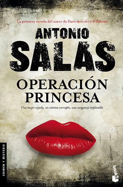 OPERACIÓN PRINCESA | 9788499984483 | ANTONIO SALAS | Llibreria Ombra | Llibreria online de Rubí, Barcelona | Comprar llibres en català i castellà online