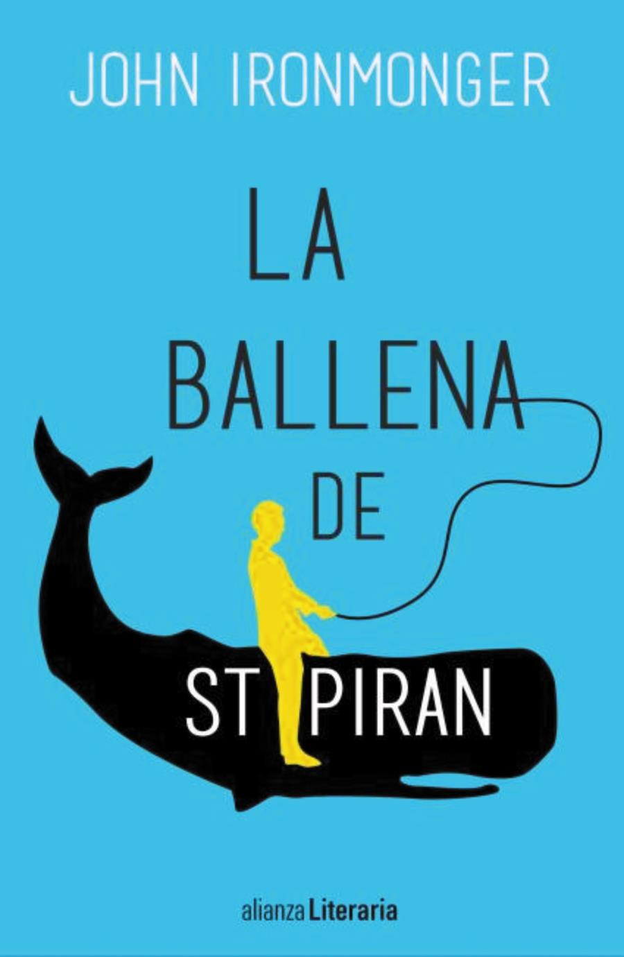 LA BALLENA DE ST PIRAN | 9788491046059 | IRONMONGER, JOHN | Llibreria Ombra | Llibreria online de Rubí, Barcelona | Comprar llibres en català i castellà online