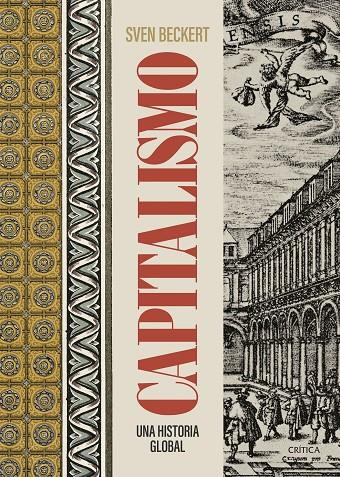 CAPITALISMO | 9788491998860 | BECKERT, SVEN | Llibreria Ombra | Llibreria online de Rubí, Barcelona | Comprar llibres en català i castellà online