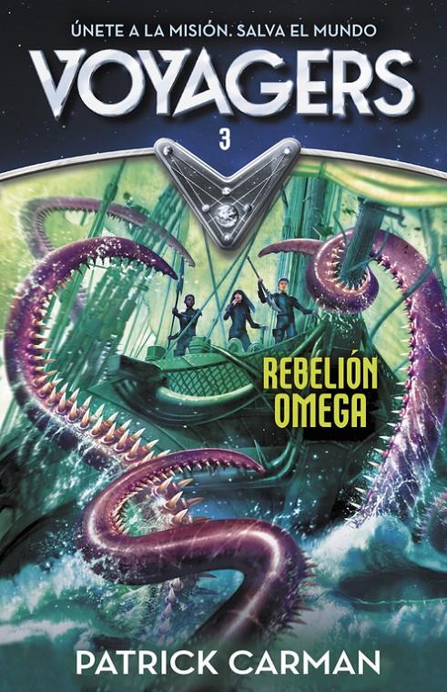REBELIÓN OMEGA (VOYAGERS 3) | 9788420482224 | CARMAN,PATRICK | Llibreria Ombra | Llibreria online de Rubí, Barcelona | Comprar llibres en català i castellà online