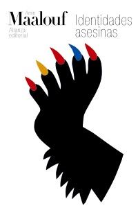IDENTIDADES ASESINAS | 9788420609010 | MAALOUF, AMIN | Llibreria Ombra | Llibreria online de Rubí, Barcelona | Comprar llibres en català i castellà online