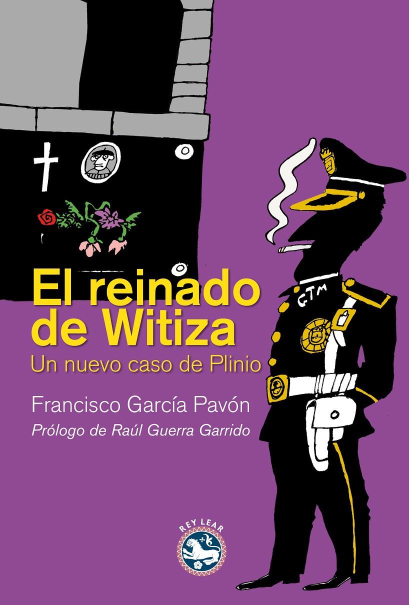 EL REINADO DE WITIZA UN NUEVO CASO DE PLINIO | 9788494092541 | FRANCISCO GARCIA PAVON | Llibreria Ombra | Llibreria online de Rubí, Barcelona | Comprar llibres en català i castellà online