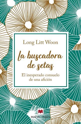 LA BUSCADORA DE SETAS | 9788417108786 | LITT WOON, LONG | Llibreria Ombra | Llibreria online de Rubí, Barcelona | Comprar llibres en català i castellà online