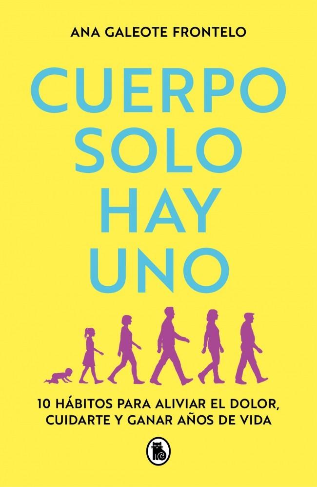 CUERPO SOLO HAY UNO | 9788402430571 | GALEOTE FRONTELO (@PHYSIOWODS), ANA | Llibreria Ombra | Llibreria online de Rubí, Barcelona | Comprar llibres en català i castellà online