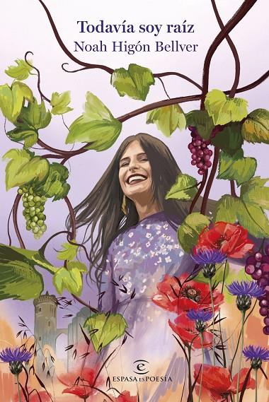 TODAVÍA SOY RAÍZ | 9788467083118 | HIGÓN BELLVER, NOAH | Llibreria Ombra | Llibreria online de Rubí, Barcelona | Comprar llibres en català i castellà online