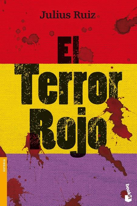 EL TERROR ROJO | 9788467025378 | JULIUS RUIZ | Llibreria Ombra | Llibreria online de Rubí, Barcelona | Comprar llibres en català i castellà online