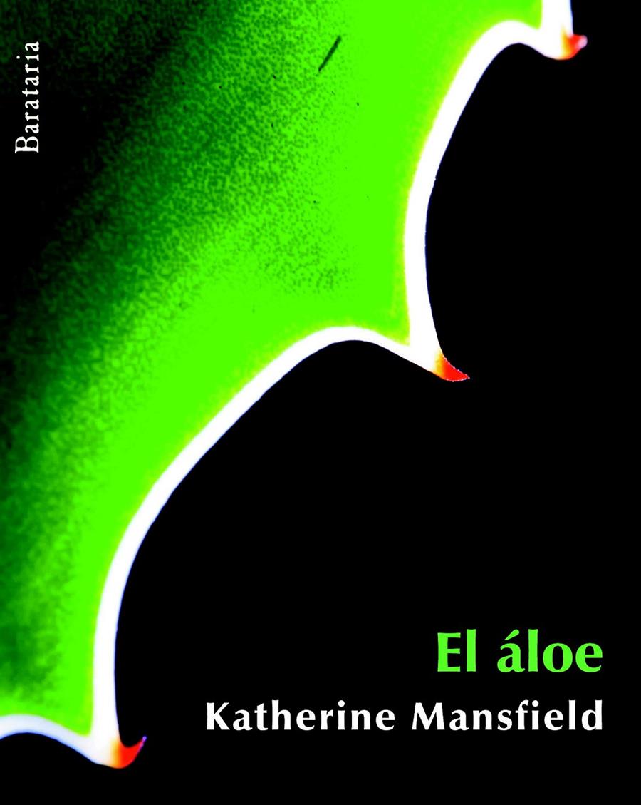 EL ÁLOE | 9788492979325 | KATHERINE MANSFIELD | Llibreria Ombra | Llibreria online de Rubí, Barcelona | Comprar llibres en català i castellà online