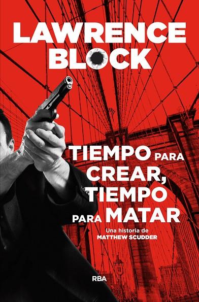 TIEMPO PARA CREAR, TIEMPO PARA MATAR | 9788491871651 | BLOCK , LAWRENCE | Llibreria Ombra | Llibreria online de Rubí, Barcelona | Comprar llibres en català i castellà online
